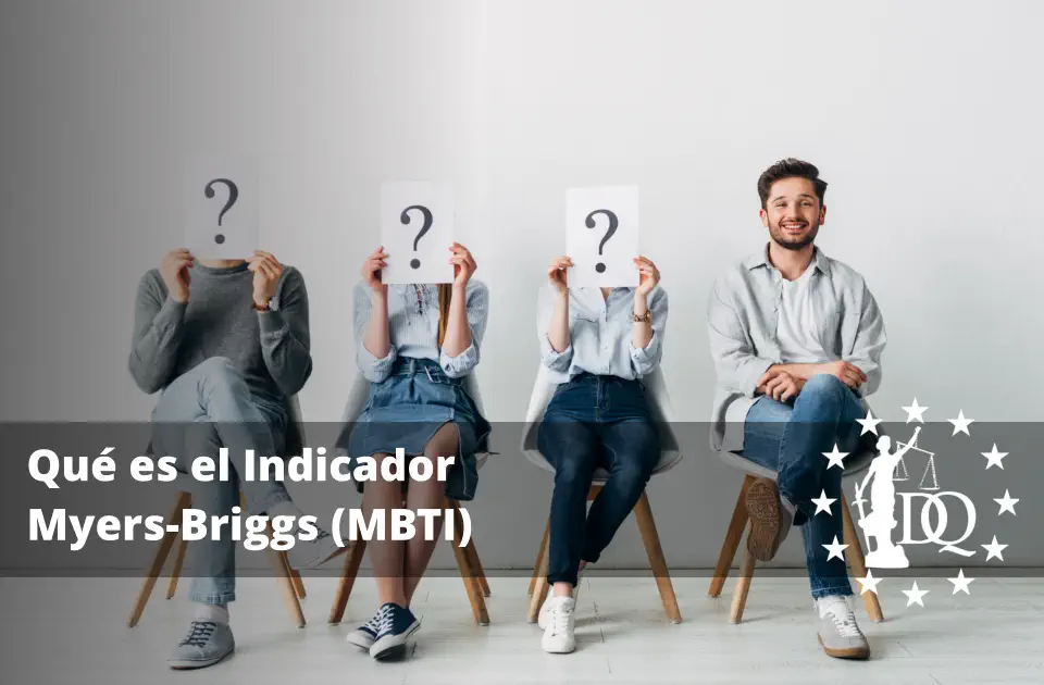Qué es el Indicador Myers-Briggs (MBTI)